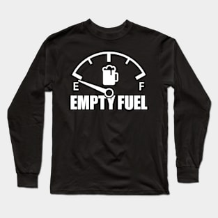 Copy of Beer Empty Fuel Gauge (white) Long Sleeve T-Shirt